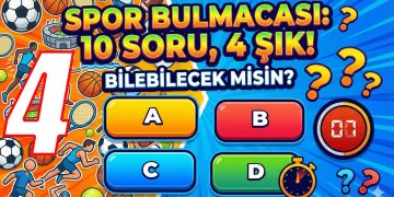 Spor Dünyasını Biliyor musun? 10 Soru, 4 Şık, Sınırsız Eğlence – 04
