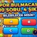 Spor Dünyasını Biliyor musun? 10 Soru, 4 Şık, Sınırsız Eğlence – 06