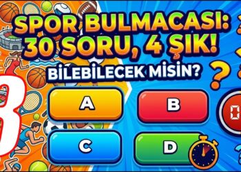 Spor Dünyasını Biliyor musun? 30 Soru, 4 Şık, Sınırsız Eğlence – 08