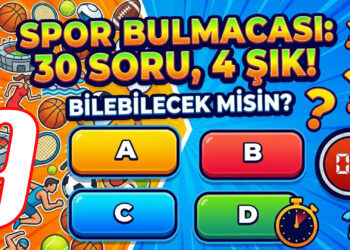 09 – Spor Dünyasını Biliyor musun? 30 Soru, 4 Şık, Sınırsız Eğlence